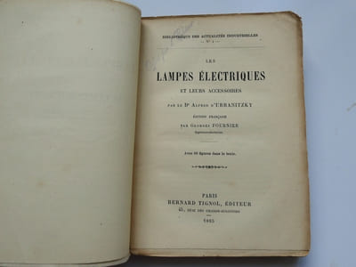 Les lampes électriques et leurs accessoires. Avec 96 figures dans le texte.