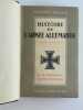 Histoire de l'armée allemande. Tome 2. De la Reichswehr à l'armée nationale (1918-1938). Avec 7 cartes et 1 graphique.  Edition définitive.. ...