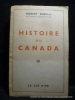 Histoire du Canada.. Robert Rumilly