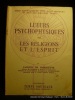 Lueurs psychophysiques sur les religions de l'esprit.. Jacques de Marquette