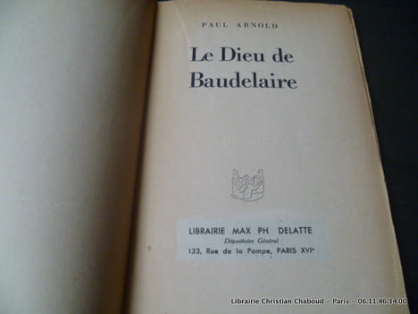 Le Dieu de Baudelaire.. Paul Arnold