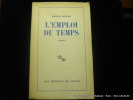 L'emploi du temps. Butor Michel
