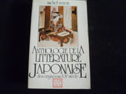 Anthologie de la littérature japonaise des origines au XXe siècle par Revon Michel