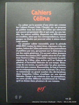 Cahiers Céline 1. Céline et l'actualité littéraire 1932 - 1957.. Cahiers Céline. Textes réunis et présentés par J.-P. Dauphin et Henri Godard