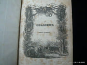 Le Chasseur au chien d'arrêt, contenant les habitudes, les ruses du gibier l'art de le chercher et de le tirer le choix des armes l'éducation des chiens, leurs maladies, etc. par BLAZE, Elzéar - Image 2