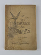 Les Chasses aux Braconniers par M.M. de Brus - Image 1