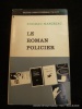 Le roman policier.. Boileau-Narcejac