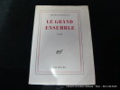 Le grand ensemble. 1er papier. 1/30 sur Lafuma Navarre.. Gérard Boutelleau