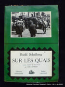 Sur les quais. par Budd Schulberg. Traduit par Jean Cathelin. - Image 1