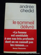 Le sommeil délivré. par Andrée Chedid - Image 1