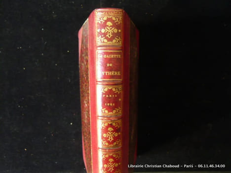 La Gazette de Cythère. Publiée par Octave Uzanne, avec notice historique. Documents sur les moeurs du XVIIIe siècle.. UZANNE Octave