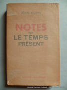 Notes sur le temps présent. Envoi autographe signé. par Jean Dupin.  - Image 1
