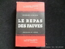 Le repas des fauves.. Georges Gordon