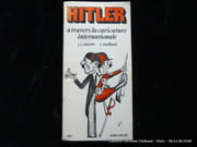 Hitler à travers la caricature internationale par Simoën, J.C. et Maillard, C. - Image 1