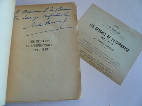 Les dessous de l'espionnage 1939-1959. Robert Boucard