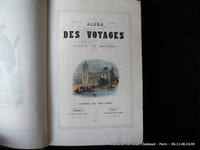 Album des Voyages Anciens et Modernes. Edition illustrée de portraits des différents peuples de la terre.
