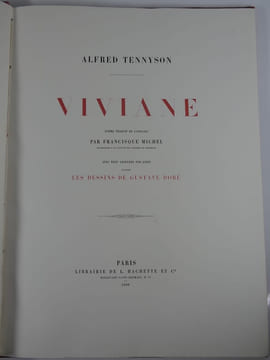 VIVIANE. Poème traduit de l'anglais par Francisque Michel avec neuf gravures sur acier d'après les dessins de Gustave Doré.. Alfred TENNYSON. Gustave ...