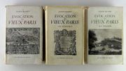 Evocation du Vieux Paris. 3 volumes. 1 Vieux quartiers, vieilles rues, vieilles demeures. Historique, vestiges, annales et annecdotes. Nouvelle édition revue et augmentée.  2 Les faubourgs. 3 Les Villages. par HILLAIRET Jacques. Illustrations de Roger Borriès et Boisvert. - Image 1