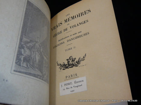 Les vrais Mémoires de Cécile de Volanges. Rectifications et suite aux Liaisons dangereuses. 2 volumes.. Anonyme.