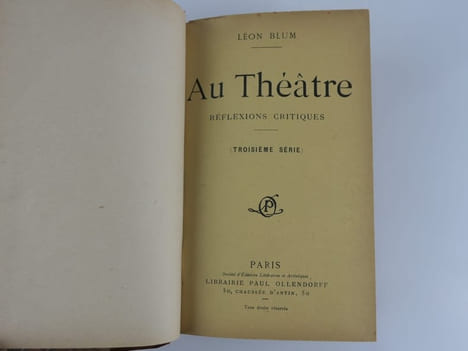 Au Théâtre. Réflexions critiques. 3e série. Envoi de l'auteur à Max Maurey.. BLUM Léon