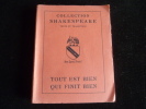 Tout est bien qui finit bien.. William Shakespeare. Trad. par C. Cambrillard.