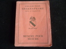 Mesure pour mesure.. William Shakespeare. Trad. par René Galland.