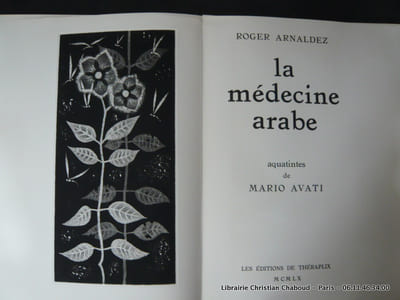 La Médecine Arabe. Aquatintes originales de Mario Avati.