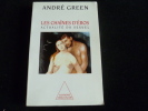 Les Chaînes d'Eros. Actualité du sexuel. André Green