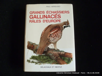 Grands echassiers, gallinacés, râles d'Europe