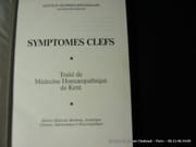 Symptômes clefs. Traité de Médecine Homeopathique de Kent. Matière médicale moderne, analytique, clinique, informatique et encyclopédique par Broussalian Georges doc. - Image 2