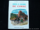 Contes et légendes de Corse. Ill. de Henri Faivre.. Ch. Quinel et A de Montgon