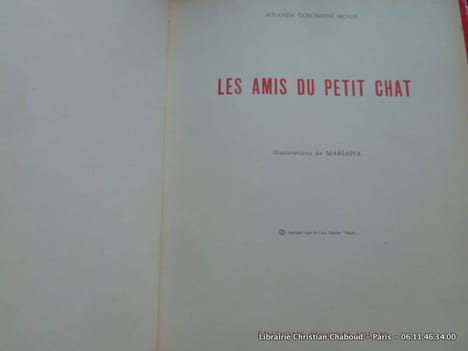 Les amis du petit chat. Jolanda Colombini Monti. Illustrations de Mariapia