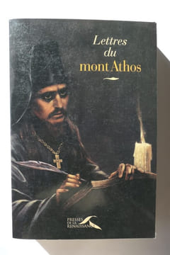 Lettres du Mont Athos. Anonyme