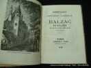 Documents pour servir à la biographie de Balzac. Balzac au collège. Avec une vue dessinée d'après nature par A. Queyroy (tirage limité à 200 ex.). ...