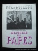 LE CRAPOUILLOT - HISTOIRE DES PAPES par Pierre Dominique Avril 1994 n°64. Sous la direction de Jean Galtier-Boissière. 