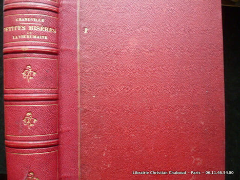 Petites misères de la vie humaine. Nouvelle édition augmentée de nombreuses vignettes, têtes de pages, culs-de-lampe, etc.. Texte par Old Nick. ...