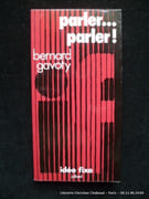 Parler... parler ! par Bernard Gavoty