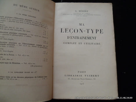 Ma leçon-type d'entrainement complet et utilitaire. G. Hébert