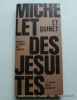 Des Jésuites.. Michelet et Quinet. Introduction par Paul Viallaneix