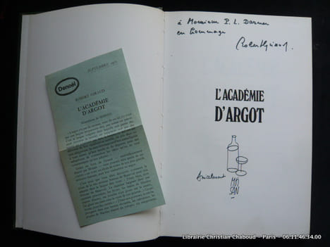 L'académie d'argot. Envois des deux auteurs avec un petit dessin de Moisan.. GIRAUD Robert. Illustrations de Moisan