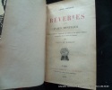 Rêveries d'un païen mystique. Edition définitive augmentée de lettres et de pièces inédites et précédée d'une étude sur l'auteur par Rioux de ...