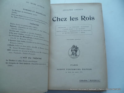 Chez les rois. Meyerling - La Princesse Jolie-Mine - L'Aigle blanc - Sa Majesté - Amours d'exil - Mademoiselle de Granville - La Petite Princesse - Irène.
