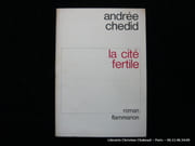 La cité fertile. Envoi de l'auteur. par CHEDID Andrée