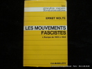 Les mouvements facistes. L'Europe de 1919 à 1945.. Ernst Nolte