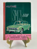 (MANUEL D'ENTRETIEN / NOTICE) Votre SIMCA 1300. 1ere &eacute;dition. Le seul guide technique et pratique absoulement complet, le seul avec vues &eacute;clat&eacute;es de ...