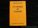 Un diable au paradis.. Henry Miller