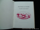 Pas folle, la vache ! le petit vacher illustré.. Pascal Commère