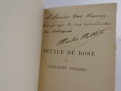 Pétale de Rose et Quelques Bonzes - Roman.. Charles Pettit (1875-1948)