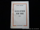 Aller-retour New-York.. Henry Miller