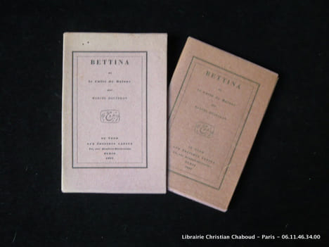 Bettina ou le Culte de Balzac. Deuxième numéro des Balzaciana.. Bouteron Marcel